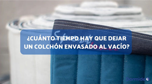 cuánto tiempo hay que dejar un colchón envasado al vacío
